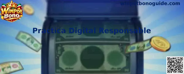 Guía de Práctica Digital Responsable de Winpot Bono para usuarios en México
