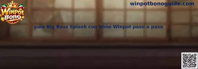 Imagen ilustrativa de la guía paso a paso de Big Bass Splash con bono Winpot