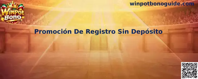 Winpot Bono Promoción De Registro Sin Depósito México
