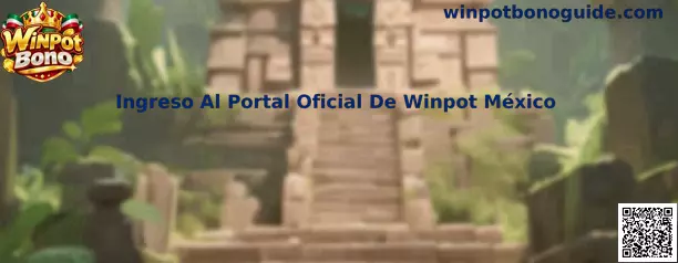 Guía de ingreso seguro al portal oficial de Winpot México